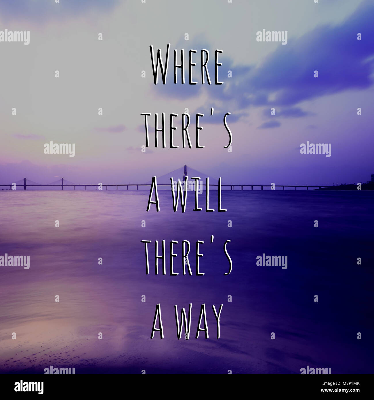 Where Theres A Will Theres A Way